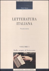 Letteratura italiana. Piccola storia - Librerie.coop Letteratura italiana. Piccola storia - Librerie.coop