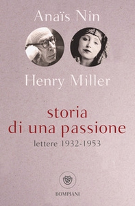 Storia di una passione. Lettere 1932-1953 - Librerie.coop