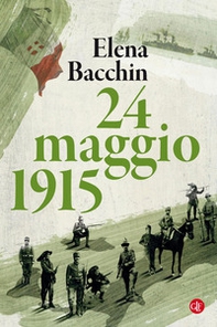 24 maggio 1915 - Librerie.coop