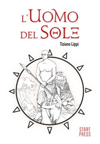 L'uomo del sole - Librerie.coop