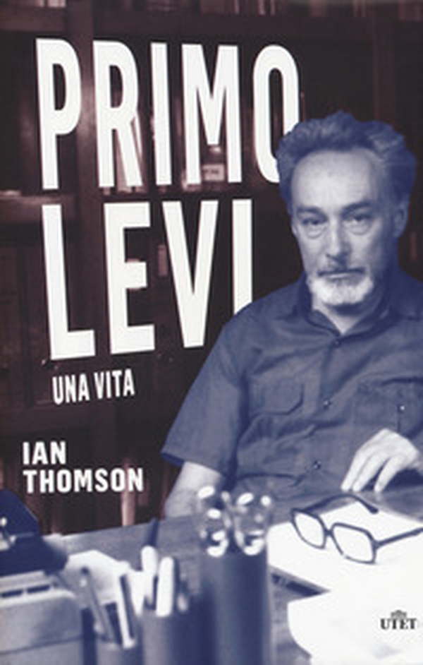 Primo Levi. Una vita - Librerie.coop Primo Levi. Una vita - Librerie.coop