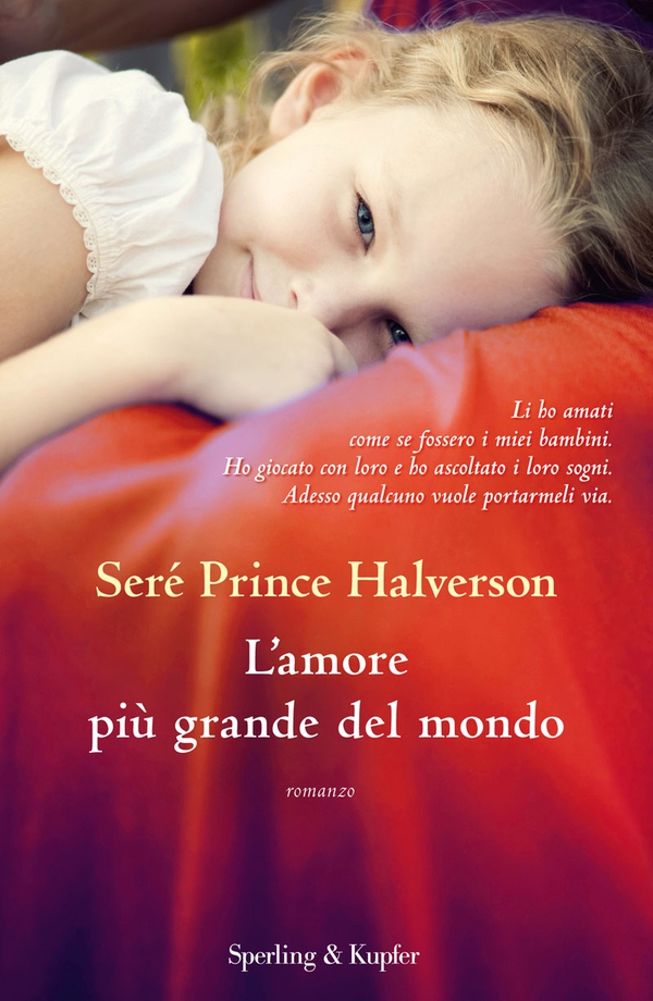 L'amore più grande del mondo - Librerie.coop L'amore più grande del mondo - Librerie.coop