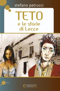 Teto e le storie di Lecce - Librerie.coop