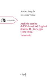 Archivio storico dell'Università di Cagliari. Sezione II - Carteggio (1852-1862). Inventario - Librerie.coop Archivio storico dell'Università di Cagliari. Sezione II - Carteggio (1852-1862). Inventario - Librerie.coop