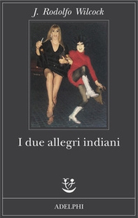 I due allegri indiani - Librerie.coop