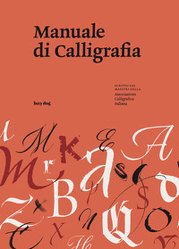 Manuale di calligrafia - Librerie.coop Manuale di calligrafia - Librerie.coop