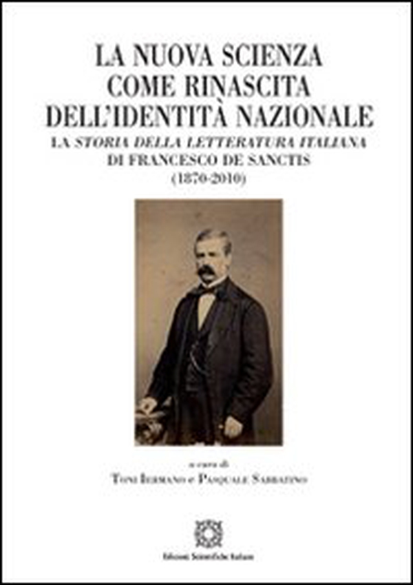 La nuova scienza come rinascita dell'identità nazionale - Librerie.coop La nuova scienza come rinascita dell'identità nazionale - Librerie.coop