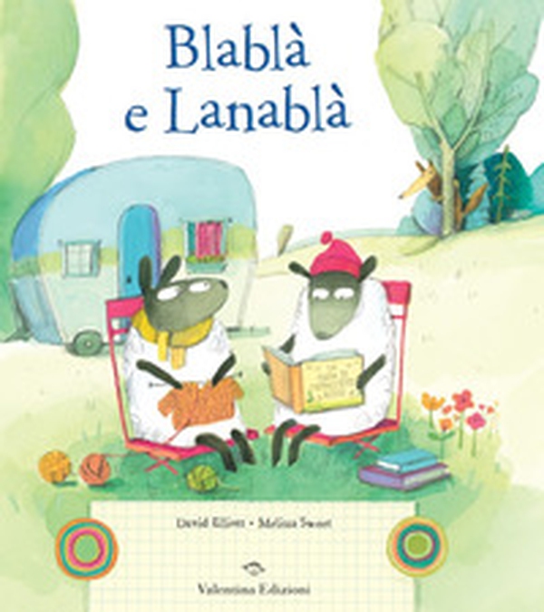 Blablà e Lanablà - Librerie.coop Blablà e Lanablà - Librerie.coop