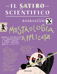 Il satiro scientifico. Mostrologia applicata - Librerie.coop