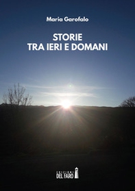 Storie tra ieri e domani - Librerie.coop