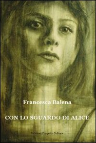Con lo sguardo di Alice - Librerie.coop