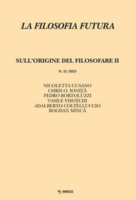 La filosofia futura - Vol. 21 - Librerie.coop