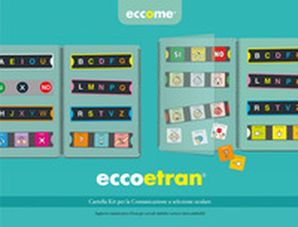EccoEtran. Cartella kit per la comunicazione a selezione oculare. Ediz. multilingue - Librerie.coop EccoEtran. Cartella kit per la comunicazione a selezione oculare. Ediz. multilingue - Librerie.coop