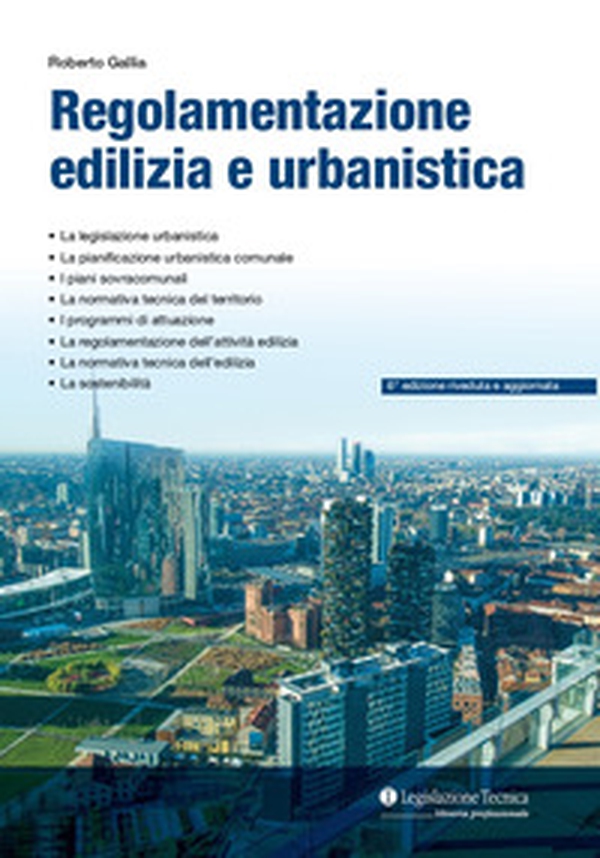 Regolamentazione urbanistica ed edilizia - Librerie.coop Regolamentazione urbanistica ed edilizia - Librerie.coop