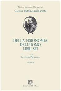 Della fisionomia dell'uomo. Libri 6 - Vol. 2 - Librerie.coop
