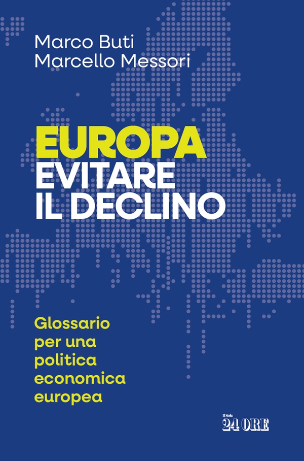 Europa. Evitare il declino - Librerie.coop Europa. Evitare il declino - Librerie.coop