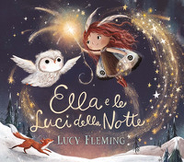 Ella e le luci della notte - Librerie.coop Ella e le luci della notte - Librerie.coop