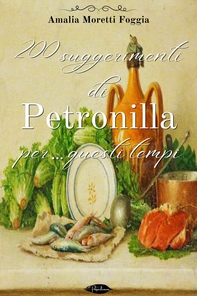 200 suggerimenti di Petronilla per… questi tempi - Librerie.coop