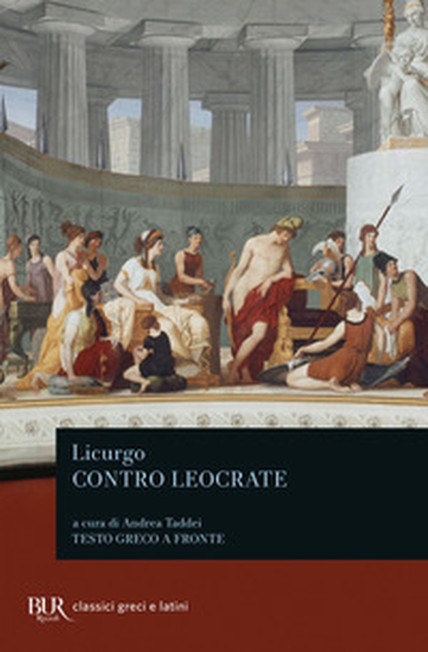 Contro Leocrate. Testo greco a fronte - Librerie.coop Contro Leocrate. Testo greco a fronte - Librerie.coop