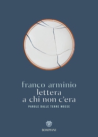 Lettera a chi non c'era. Parola dalle terre mosse - Librerie.coop Lettera a chi non c'era. Parola dalle terre mosse - Librerie.coop