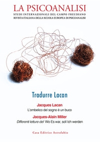 La psicoanalisi. Studi italiani internazionali del campo freudiano. Rivista italiana della scuola europea di psicoanalisi - Vol. 75 - Librerie.coop La psicoanalisi. Studi italiani internazionali del campo freudiano. Rivista italiana della scuola europea di psicoanalisi - Vol. 75 - Librerie.coop