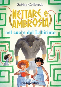 Nettare e Ambrosia nel cuore del labirinto - Librerie.coop