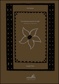 Fiori bianchi bacche di caffè-White flowers coffee berries - Librerie.coop Fiori bianchi bacche di caffè-White flowers coffee berries - Librerie.coop