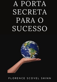 A porta secreta para o sucesso - Librerie.coop