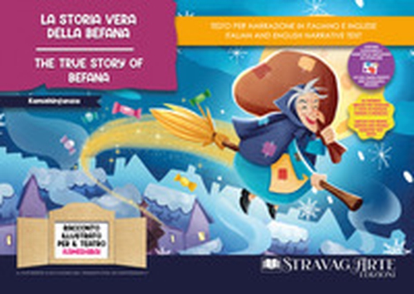 La storia vera della Befana. Storia Kamishibai Bilingue-The true story of Befana - Librerie.coop La storia vera della Befana. Storia Kamishibai Bilingue-The true story of Befana - Librerie.coop
