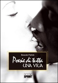 Poesie di tutta una vita - Librerie.coop