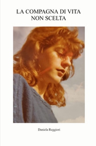 La compagna di vita non scelta - Librerie.coop
