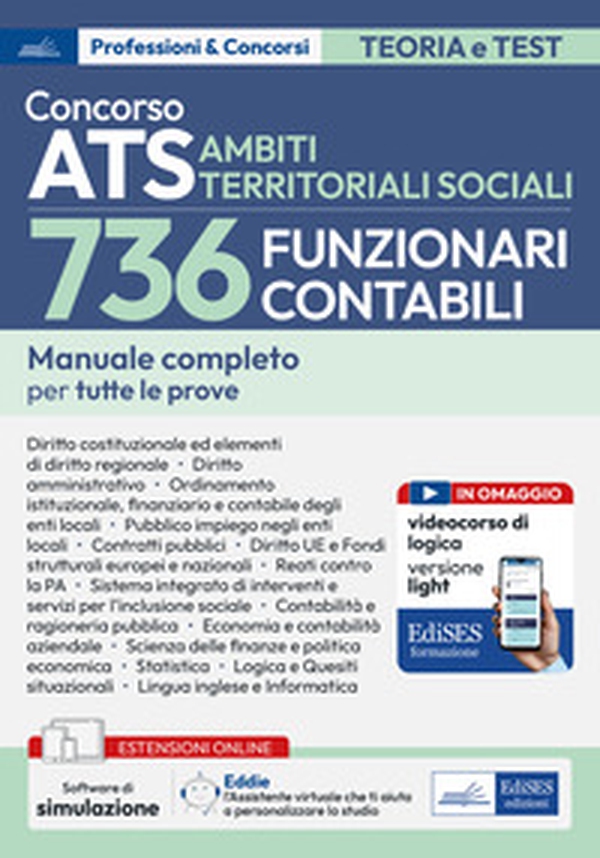 Concorso ATS Ambiti Territoriali Sociali 736 Funzionari Contabili. Manuale completo per tutte le prove - Librerie.coop Concorso ATS Ambiti Territoriali Sociali 736 Funzionari Contabili. Manuale completo per tutte le prove - Librerie.coop