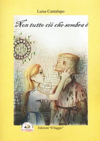Non tutto ciò che sembra è - Librerie.coop