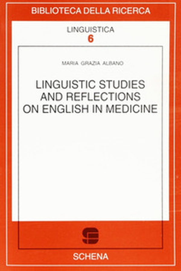 Linguistic studies and reflections on english in medicine - Librerie.coop Linguistic studies and reflections on english in medicine - Librerie.coop