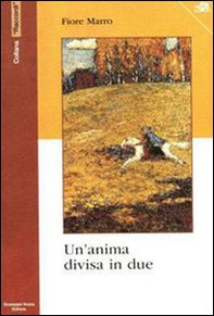 Un'anima divisa in due - Librerie.coop