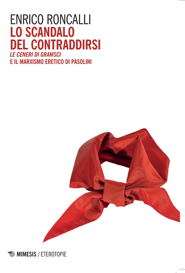 Lo scandalo del contraddirsi - Librerie.coop