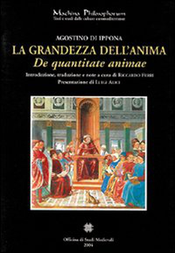 La grandezza dell'anima (De quantitate animae) - Librerie.coop La grandezza dell'anima (De quantitate animae) - Librerie.coop