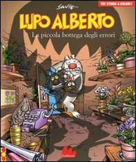 Lupo Alberto. Tre storie a colori. La piccola bottega degli errori - Vol. 8 - Librerie.coop Lupo Alberto. Tre storie a colori. La piccola bottega degli errori - Vol. 8 - Librerie.coop