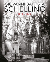 Giovanni Battista Schellino 1818-1905 - Librerie.coop Giovanni Battista Schellino 1818-1905 - Librerie.coop