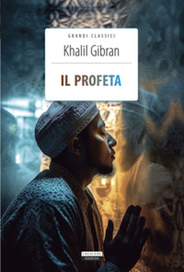 Il profeta - Librerie.coop Il profeta - Librerie.coop