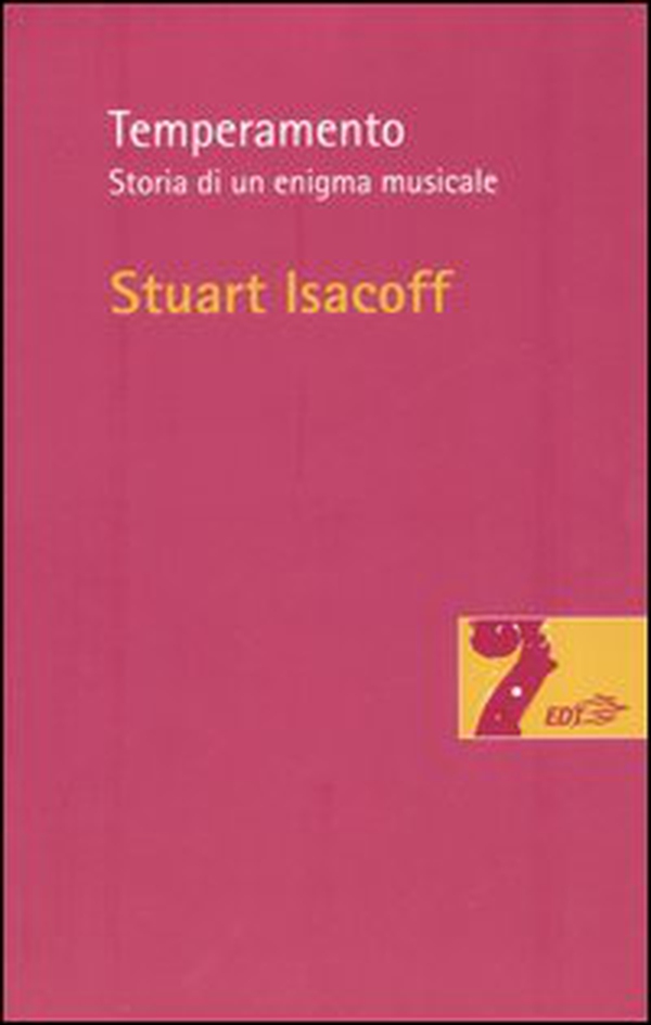 Temperamento. Storia di un enigma musicale - Librerie.coop Temperamento. Storia di un enigma musicale - Librerie.coop