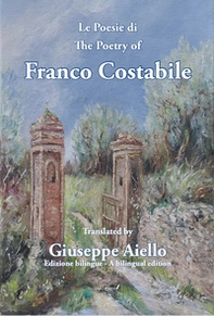 Le poesie di Franco Costabile - The poetry of Franco Costabile - Librerie.coop