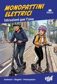 Monopattini elettrici: istruzioni per l'uso - Librerie.coop