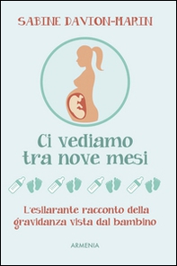 Ci vediamo tra nove mesi - Librerie.coop