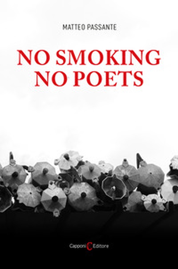 No smoking no poets - Librerie.coop No smoking no poets - Librerie.coop