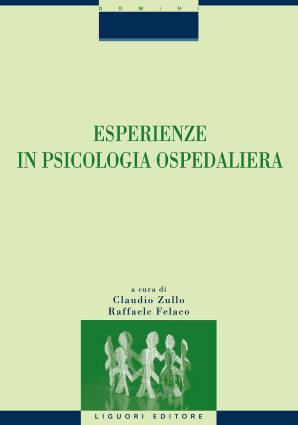 Esperienze in Psicologia Ospedaliera - Librerie.coop Esperienze in Psicologia Ospedaliera - Librerie.coop