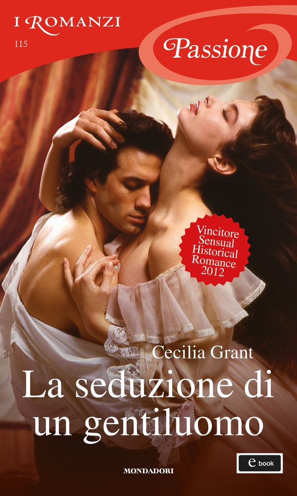 La seduzione di un gentiluomo (I Romanzi Passione) - Librerie.coop La seduzione di un gentiluomo (I Romanzi Passione) - Librerie.coop
