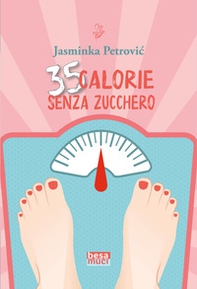 35 calorie senza zucchero - Librerie.coop