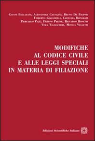 Modifiche al codice civile e alle leggi speciali in materia di filiazione - Librerie.coop