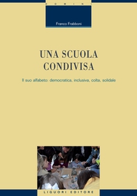 Una scuola condivisa - Librerie.coop Una scuola condivisa - Librerie.coop